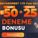 matadorbet 175 giriş 50 tl bonus