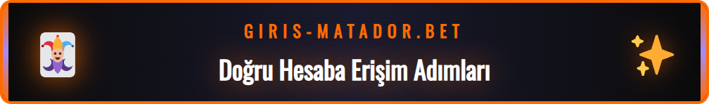 Kullanıcıların Matadorbet X giriş adresine güvenle erişim süreci.